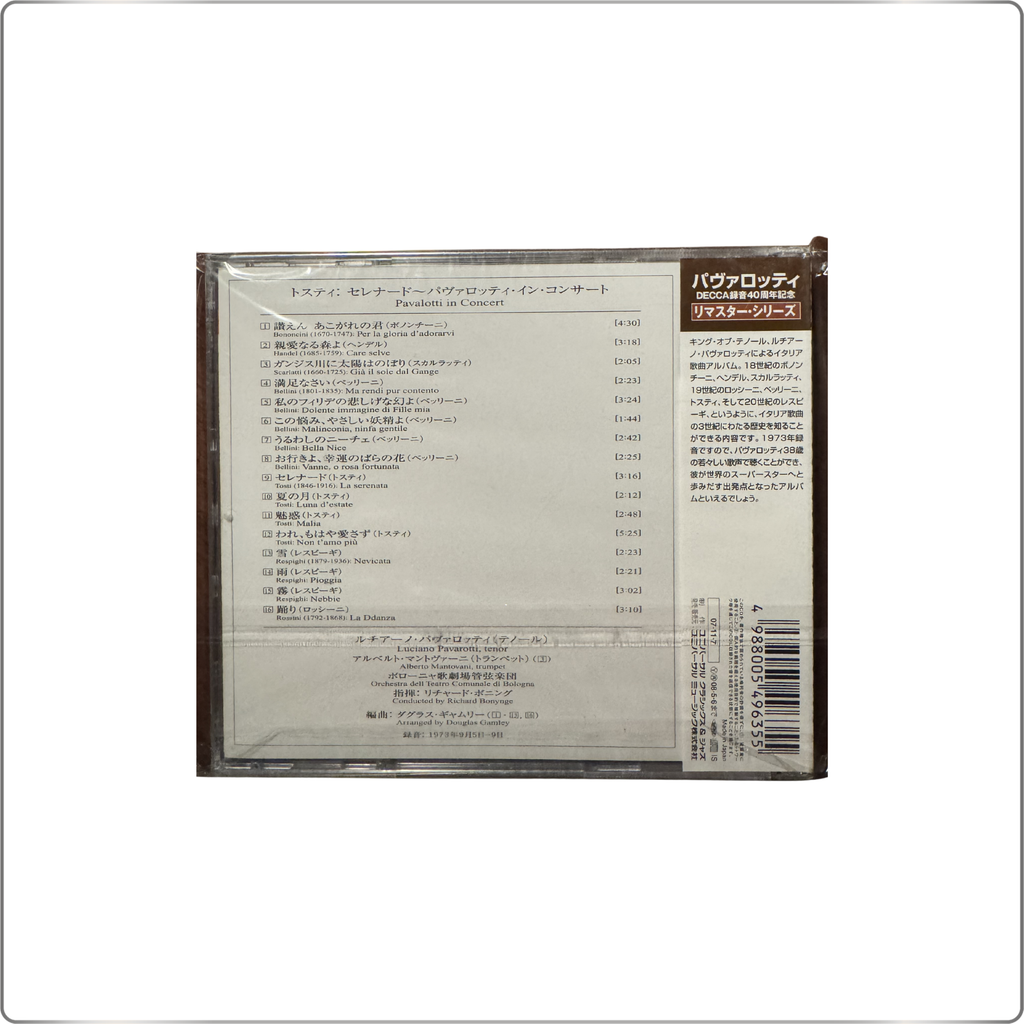 CLASSICAL Pavarotti in Concert: The Sun Rises Over the Ganges (Scaratti) / Summer Moon, Enchantment (Tosti) / and 16 other tracks.